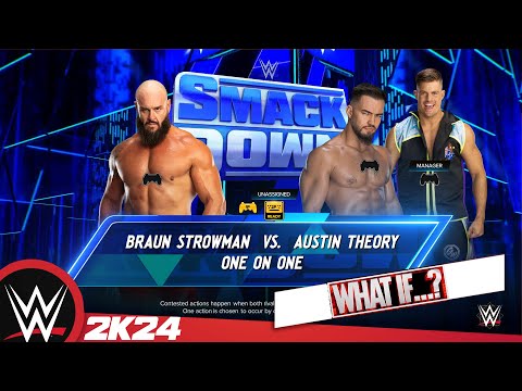 WWE #smackdown 27.12.24 (WHAT IF?) - Braun Strowman VS Austin Theory