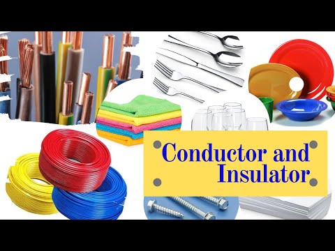 Conductor and Insulator