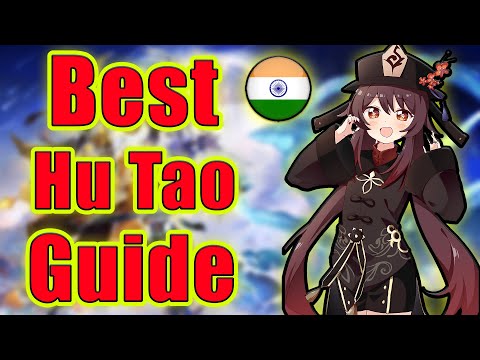 [Hindi] Ultimate Guide To Hu Tao (Full Updated F2P Guide)