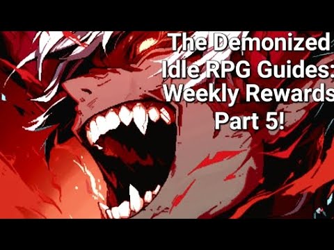 Weekly Progress Part 5! - The Demonized Idle RPG