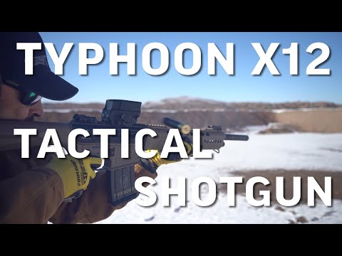 Typhoon X12 Tactical Shotgun Review