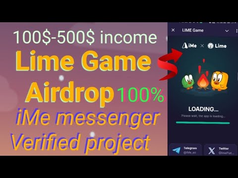 Lime Game Airdrop by iMe Messenger - Strong & verified project - Don't miss