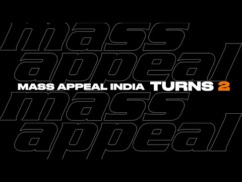 Mass Appeal India Turns 2