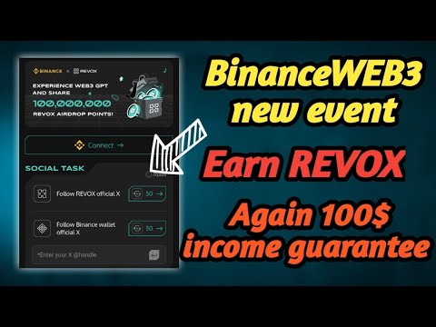 100$ Income Guarantee from BinanceWEB3 New Event REVOX | How to Join BananceWeb3 New Event! #crypto