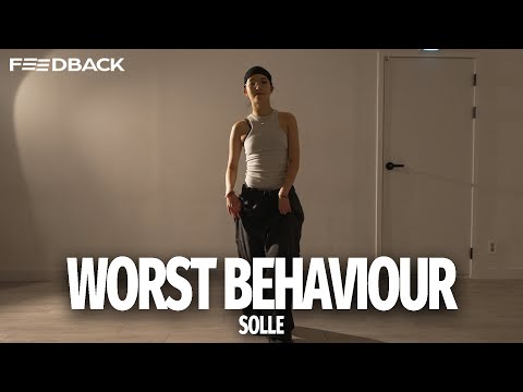 kwn - worst behaviour | SOLLE Choreography