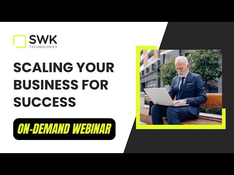 Scaling Your Business for Success | Recorded Webinar