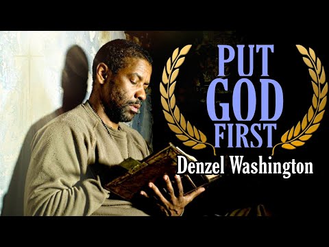 "Put God First" Denzel Washington Speech (Must Watch)