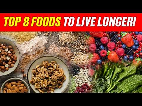 🔴 WARNING: Not Eating These 8 Foods Could Be Hurting Your Health! #MustEatFoods #Longevity #Healthy