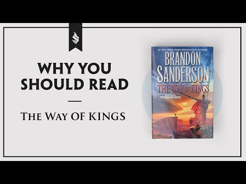 Why You Should Read…The Way of Kings