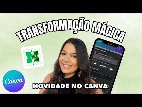 🚨TRANSFORMAÇÃO MÁGICA NO CANVA | Transforme seus textos e elementos com Inteligência Artificial