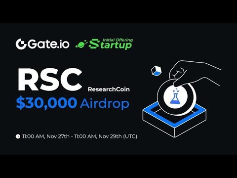 Gate.io Startup Free Offering: ResearchCoin(RSC) 🤑