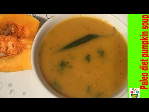 Paleo diet pumpkin soup in Tamil