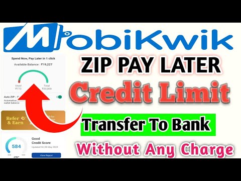 Mobikwik ZIP PAY LATER Credit Limit Transfer to Bank Account//How To Transfer Mobikwik ZIP PAY LATER