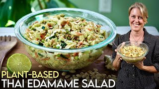 Delicious Thai Edamame Salad + Plant-Based Healthy!