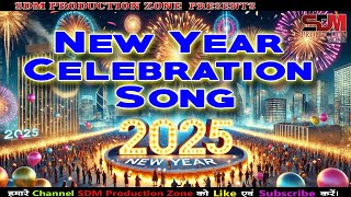 new year celebration song 2025