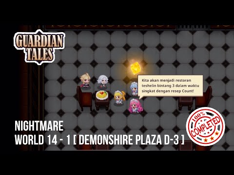 DEMONSHIRE PLAZA (D-3)| Guardian tales nightmare world (14-1)