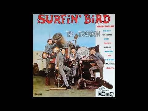 The Trashmen - Surfin' Bird - 1964