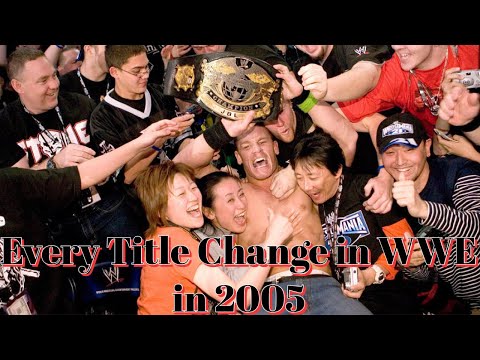 Every Title Change in WWE in 2005