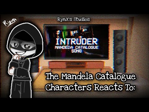 Mandela Catalogue Characters Reacts to : Intruder Song // Mandela Catalogue // Read Desc pls