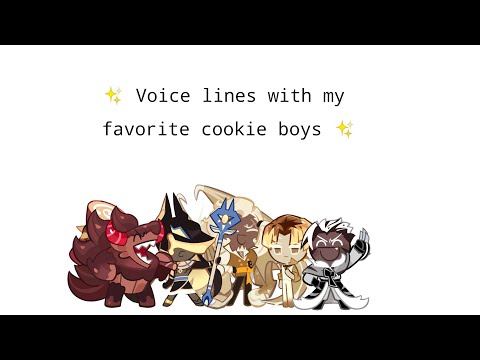 Voice lines with my favorite cookie boys ✨ | cookie run: kingdom