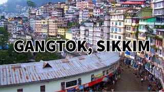 A Tour of GANGTOK | The Capital of Sikkim, India