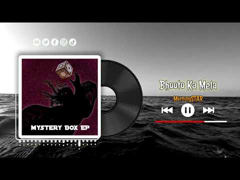 BHOOTO KA MELA [MYSTERY BOX EP] MorningSTAR prod. WhiteEyez Beats Latest Horror Rap Song HORRORCORE