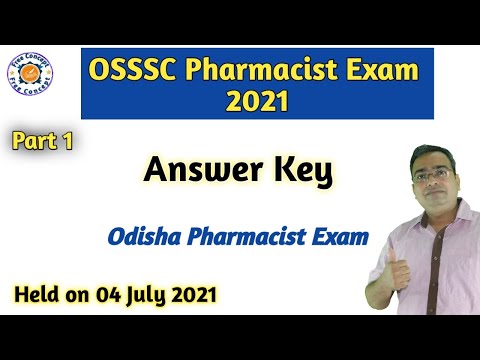 OSSSC Pharmacist Exam 2021 | Answer Key | OSSSC Pharmacist Question Paper | Pharmacist Exam | Part 1