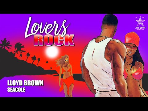 Lloyd Brown - Seacole (Official Audio) | Jet Star Music