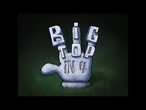 Big Top in 4 - SB Soundtrack