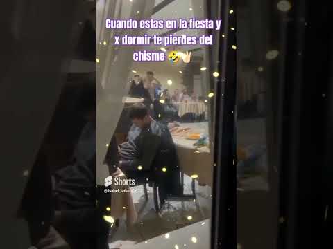 cuando estás en la fiesta y x el cansancio te pierdes del chisme xD🤣✌🏻