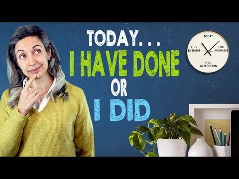 English tenses in conversation | Past Simple & Present Perfect | 'did' or 'have done' today?