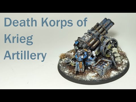 Death Korps of Krieg! Artillery Showcase. Earthshaker. Thudd Gun. Артилерія Кріга