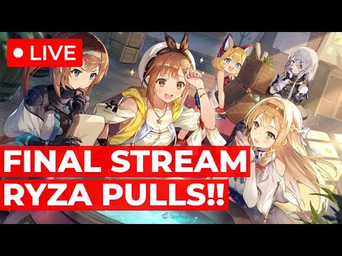 🔴 LIVE 🔴 Artery Gear: Fusion Final Stream! Atelier Ryza Collab Pulls; But Ayo Nice Thighs, Girl 😭😭