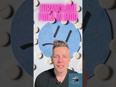 Zuranolone (Zurzuvae) Fails in Big Major Depression Studies