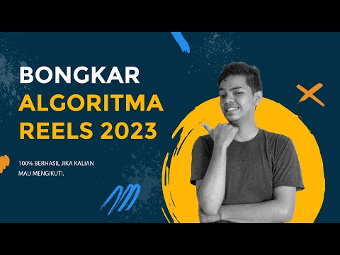 KELAS ONLINE GRATIS : Bongkar Algoritma Reels 2023!!!