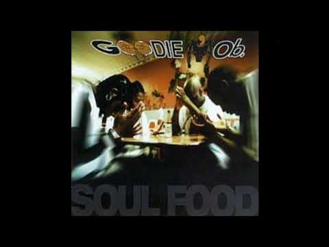 Goodie Mob Soul Food