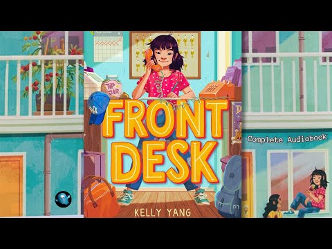 FRONT DESK Complete Audiobook | Read Aloud by Mr. Nick