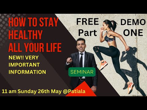 Most important Seminar "Always Be healthy" by simple lifestyle changes. Let's do these small changes