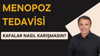 Menopozda Hormon Tedavisinde Doktor Olsun Kadın Olsun Kafalar Maalesef Boş Yere Fazladan Karışıyor