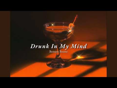 Vietsub | Drunk In My Mind - Benson Boone | Lyrics Video