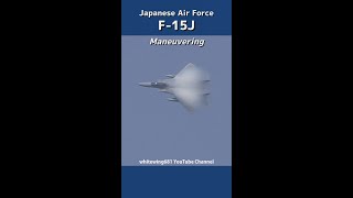 Japanese Air Force F-15J Maneuvering 小松基地 航空祭 事前予行 #shorts