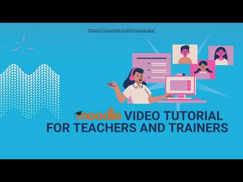 Moodle Video Tutorial for Teachers