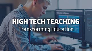 High Tech Teaching Transforming Education