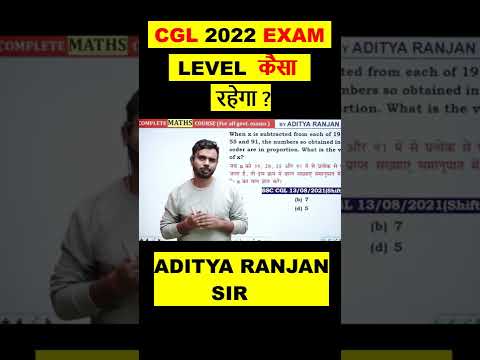 CGL 2022 Exam का Level  कैसा रहेगा ? || By Aditya Ranjan Sir #shorts #viralshorts #youtubeshorts