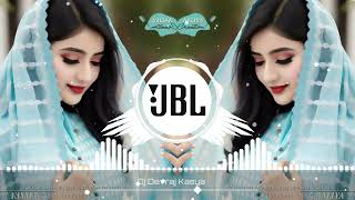 Raah Me Unase Mulakat Ho Gai # JBL Hindi Beat #Dj#Viral Song Dj Remix Dj DRK