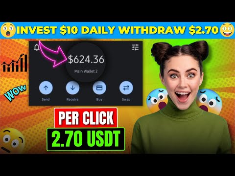 INVEST $10 DAILY WITHDRAW $2.70 (🔥PROOF) : (DO NOT MISS❌) USDT MINING WEBSITE 🚀 HIGH PROFIT WEBSITE🎁