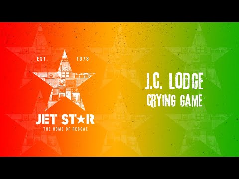 J.C. Lodge - Crying Game (Official Audio) | Jet Star Music