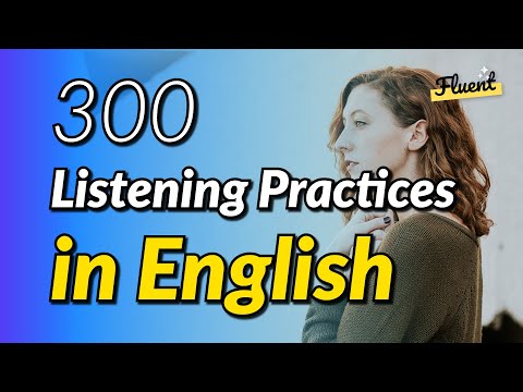 Listening Practice for 300 Daily English Conversations