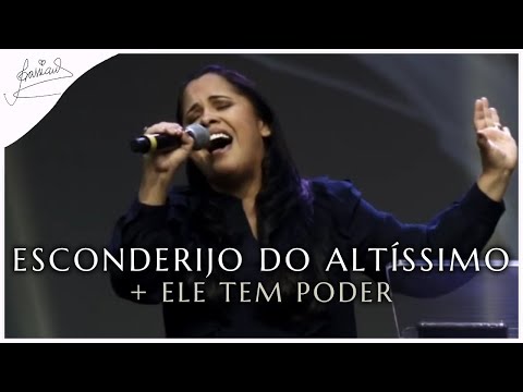 Cassiane | Esconderijo do Altíssimo / Ele Tem Poder (Ao Vivo)