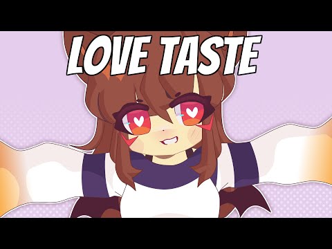 LOVE TASTE // ANIMATION MEME [HAPPY BIRTHDAY MORTAL !!]